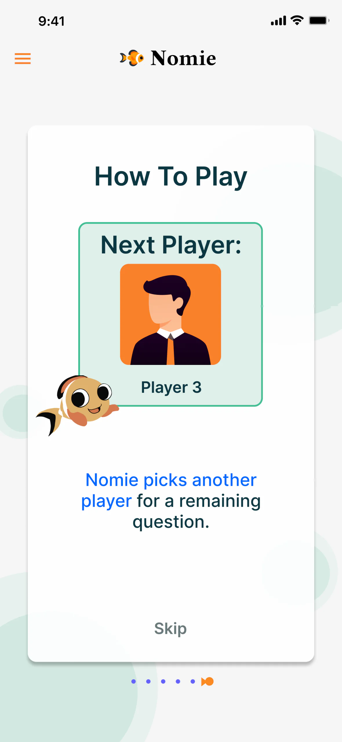 How To Play after testing: the Next Player card with a cartoon of a man in a suit on an orange square, above blue text saying Nomie picks another player for a remaining question